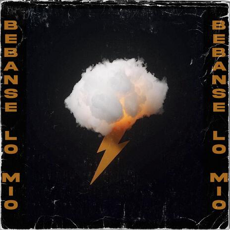 Bebanse lo Mio | Boomplay Music