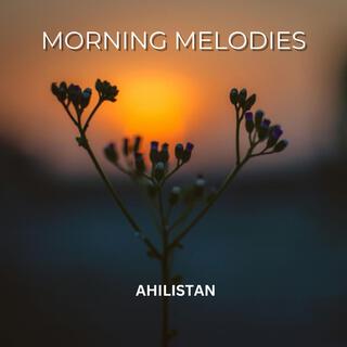 Morning Melodies