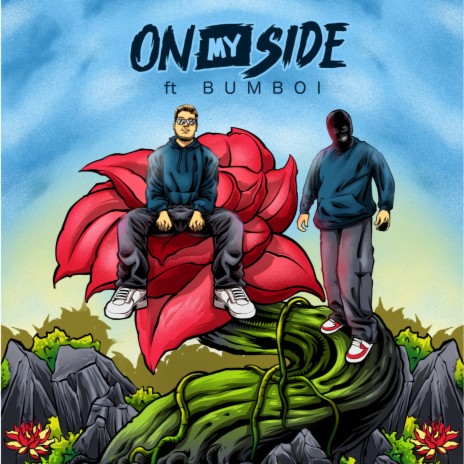 On My Side ft. Bumboi | Boomplay Music