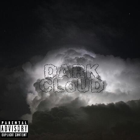 Dark Cloud | Boomplay Music