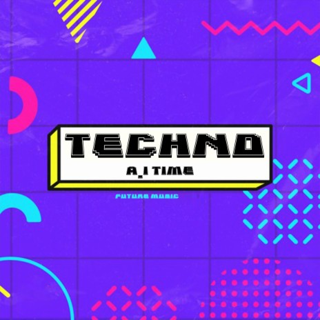 AI Time Techno Cybernetic Party | Boomplay Music