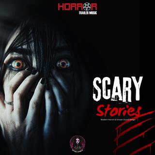 Scary Stories