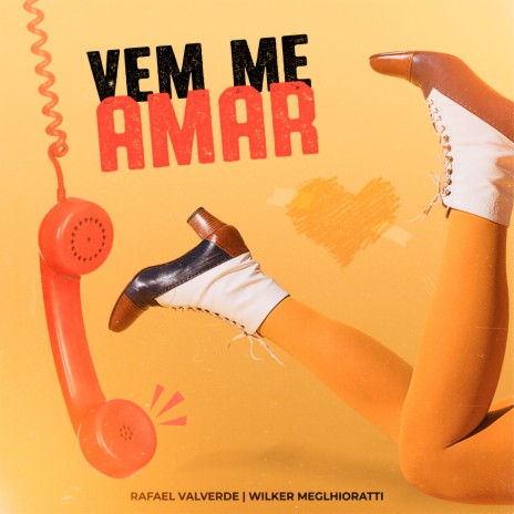 Vem Me Amar ft. Rafael Valverde | Boomplay Music