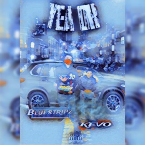 Yea Ok ft. Kevo | Boomplay Music