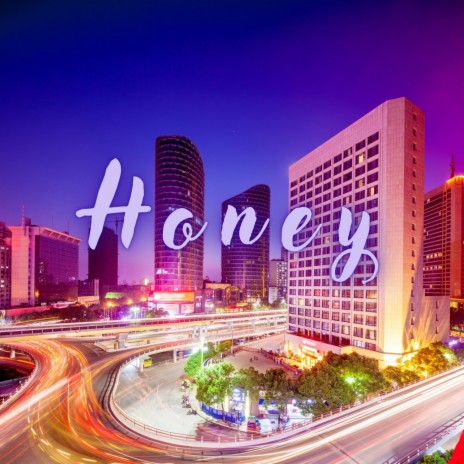 Honey (Slowed & Reverb) | Boomplay Music