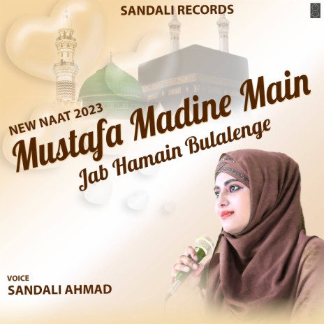 Mustafa Madine Main Jab Hamain Bulalenge | Boomplay Music