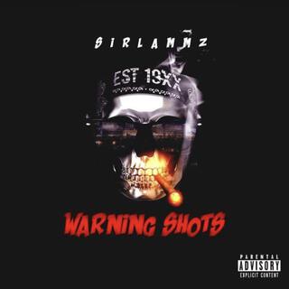 Warning Shots