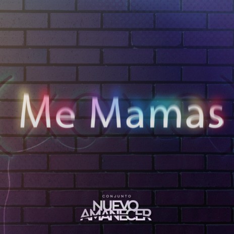 me mamas | Boomplay Music