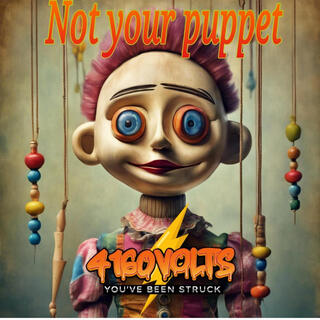 Not your puppet