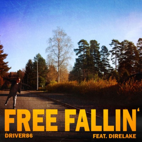 Free Fallin` ft. Direlake | Boomplay Music