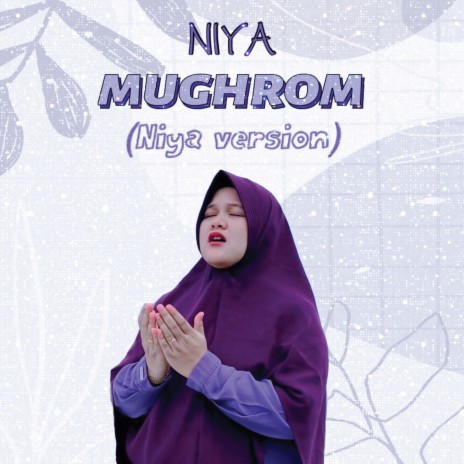 Mughrom (Niya Version) | Boomplay Music