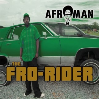The Fro-Rider