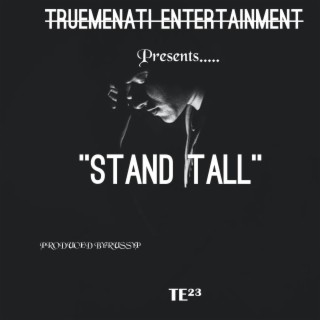 Stand tall