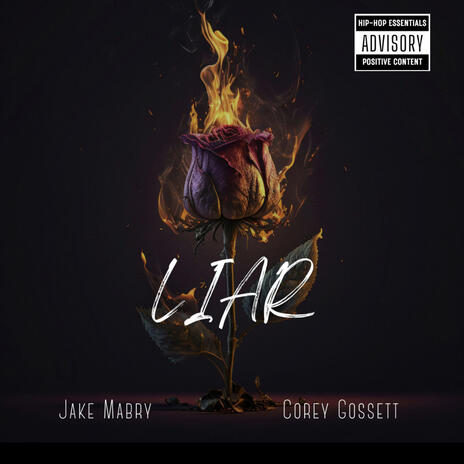 LIAR ft. Corey Gossett | Boomplay Music