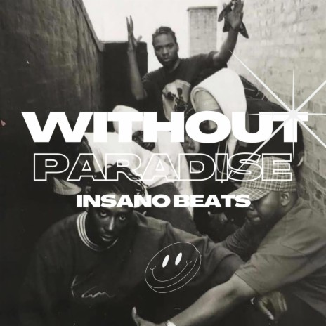 Without Paradise | Boomplay Music