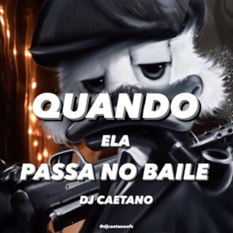 QUANDO ELA PASSA NO BAILE ft. DJ RICARDO 011 | Boomplay Music