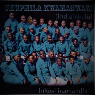 INKOSI INAMANDLA