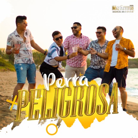 Perra Peligrosa | Boomplay Music