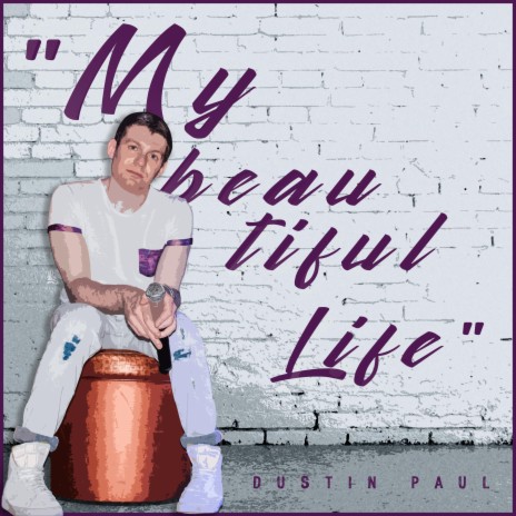 My Beautiful Life | Boomplay Music