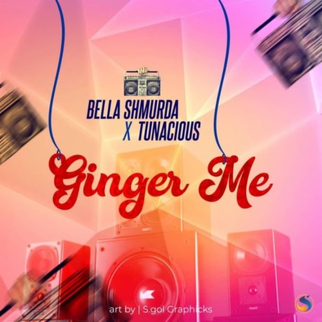 Ginger me (Bella Shmurda Remix) ft. Bella Shmurda | Boomplay Music