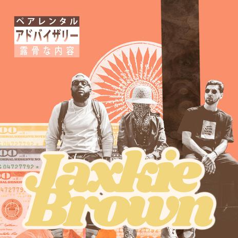 Jaxkie Brown | Boomplay Music