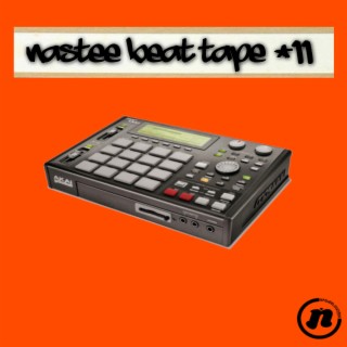Nastee Beat Tape #11