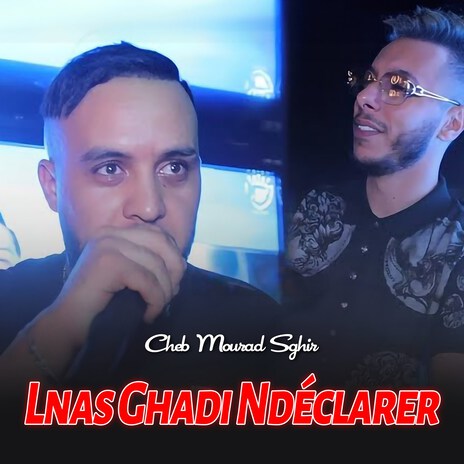 Lnas Ghadi Ndeclarer | Boomplay Music