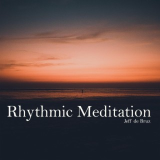 Rhythmic Meditation