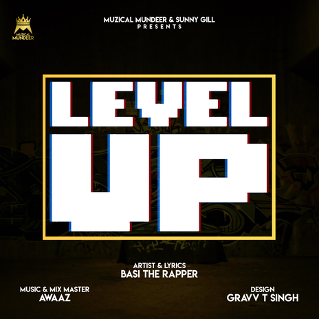 Level Up ft. Awaaz | Boomplay Music