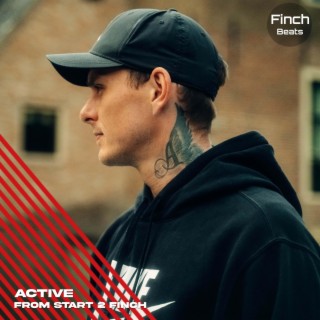 From start 2 Finch (aCtive edition)