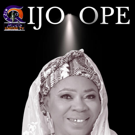 IJO OPE | Boomplay Music