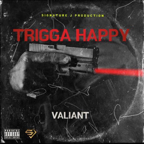 Trigga Happy ft. Signature J Production | Boomplay Music