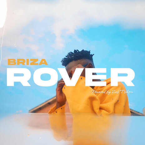 Rover ft. Powered by Zeb Tsikira | Boomplay Music