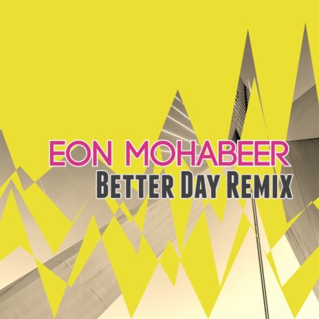 Better Day (Remix)