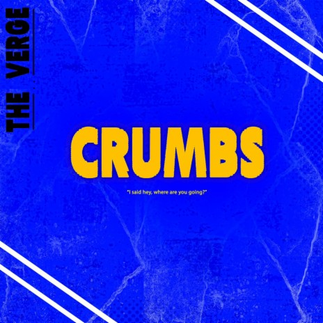 Crumbs | Boomplay Music