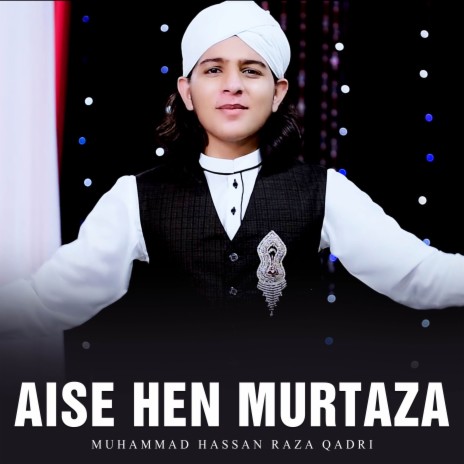 Aise Hen Murtaza | Boomplay Music