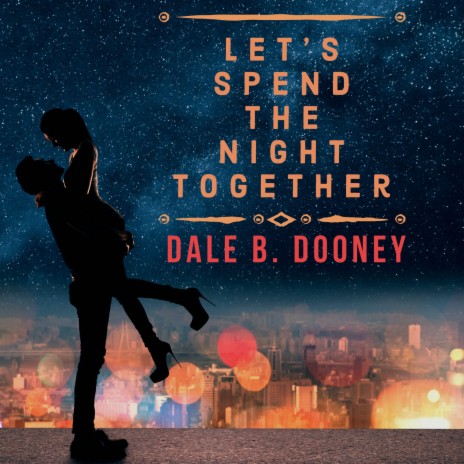 Let's Spend the Night Together | Boomplay Music