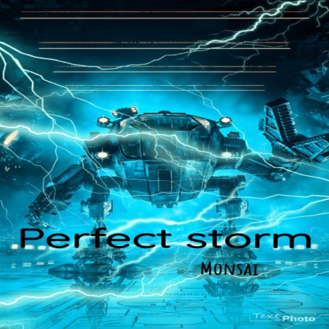 Perfect Storm | Boomplay Music