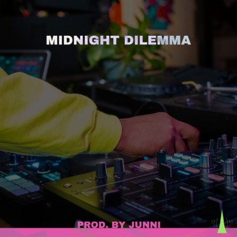 Midnight Dilemma | Boomplay Music