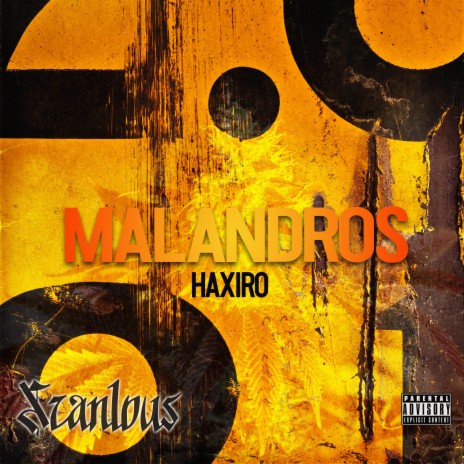 Malandros ft. Haxiro | Boomplay Music