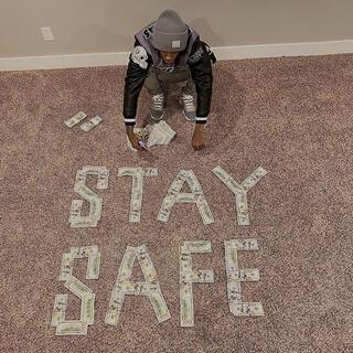 Stay Safe (FreeDaHkood)