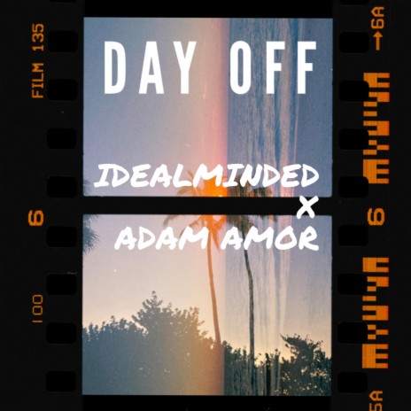 Day Off ft. Adam Amor | Boomplay Music