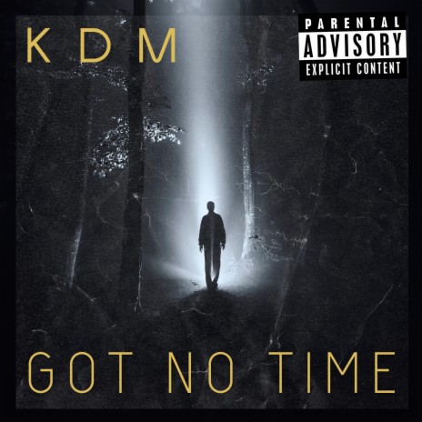 Got No Time | Boomplay Music