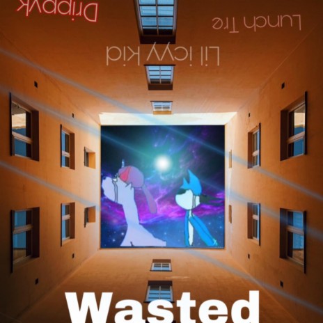 Wasted ft. Lil icyy kid & lunch Tre | Boomplay Music