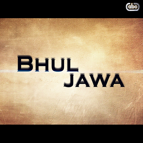 Bhul Jawa ft. Suraj Chauhan & Erban | Boomplay Music