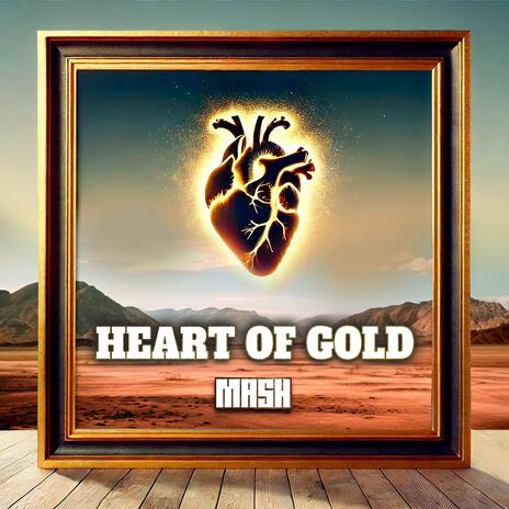 Heart Of Gold | Boomplay Music