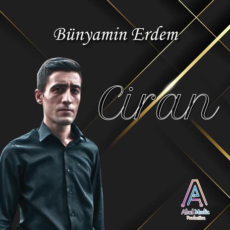 Bünyamin Erdem - Ciran