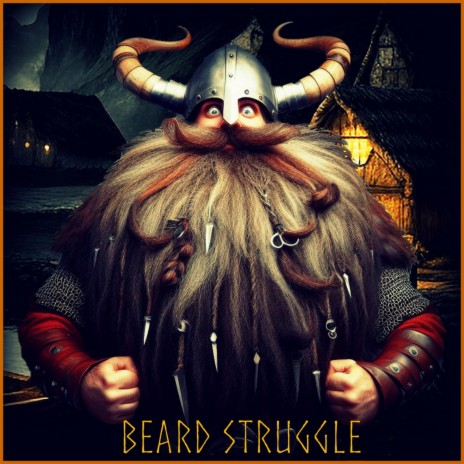 Beard Struggle (Vinnie Camilleri Drengskapr Salut) | Boomplay Music