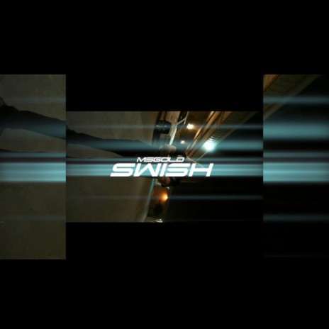 SWISH | Boomplay Music