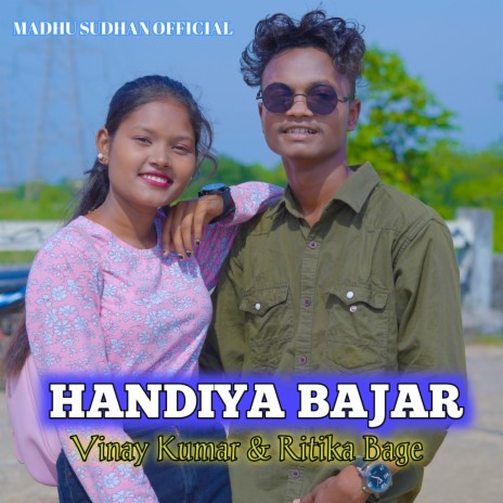 Handiya Bajar ft. Ritika Bage | Boomplay Music